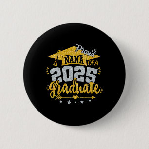 Chapa Redonda De 5 Cm Nana Senior 2025 Orgulloso Nana De Un Cl De 2025 G