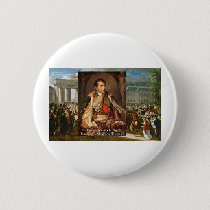 Chapa Redonda De 5 Cm Napoleón "Política de la estupidez" Cita Regalos T