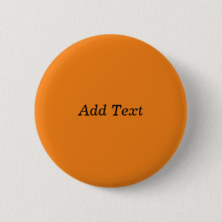 Chapa Redonda De 5 Cm Naranja Crear su propio Personalizado de añadir te