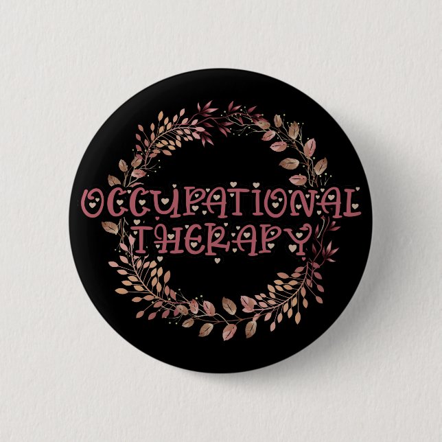 Chapa Redonda De 5 Cm Naturaleza El ejercicio OTA Terapista OTA deja la  (Anverso)