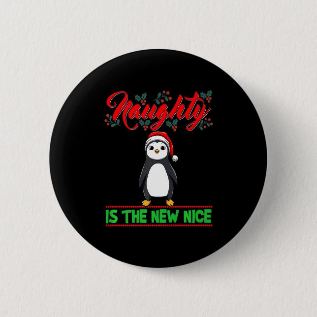 Chapa Redonda De 5 Cm Naughty Is The New Nice Christmas Santa Xmas Premi (Anverso)