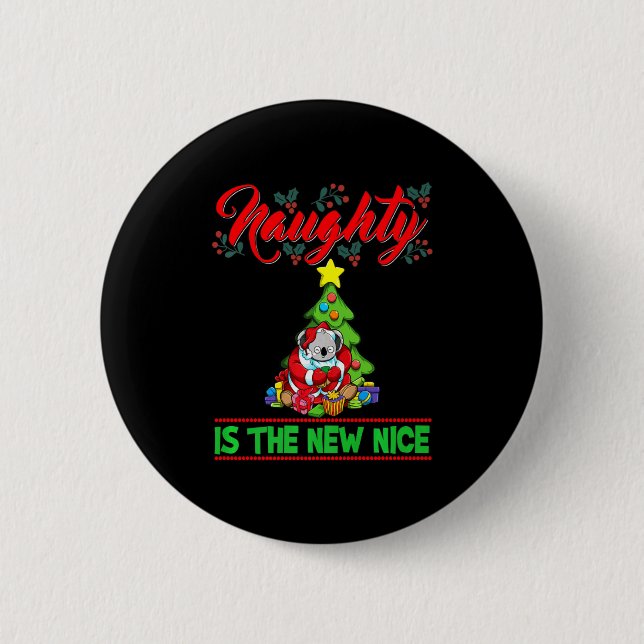 Chapa Redonda De 5 Cm Naughty Is The New Nice Christmas Santa Xmas Premi (Anverso)