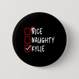 Chapa Redonda De 5 Cm Naughty Kylie Navidades de nombres personalizados
