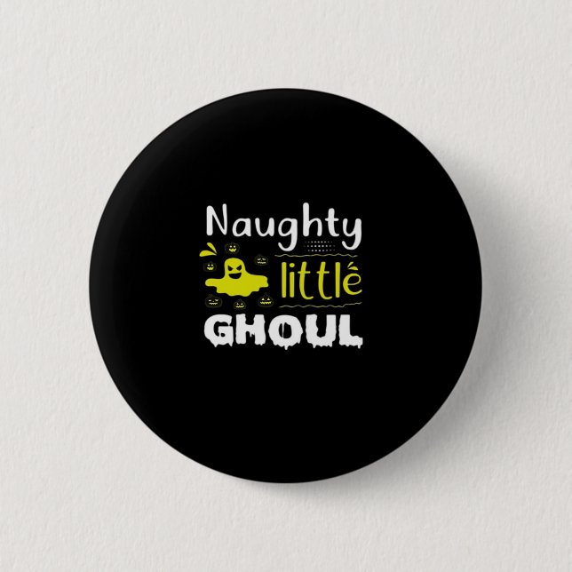Chapa Redonda De 5 Cm Naughty Little Ghoul (Anverso)