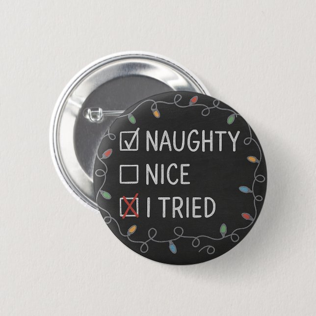 Chapa Redonda De 5 Cm Naughty or Nice Funny Christmas Quote (Anverso y reverso)