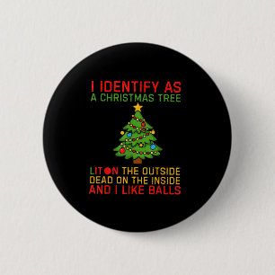 Chapa Redonda De 5 Cm Navidad Me Identifico Como Un Árbol De Navidad Enc