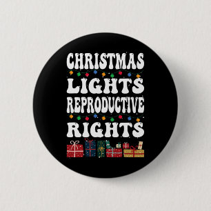 Chapa Redonda De 5 Cm Navidades alumbran derechos reproductivos a la lib