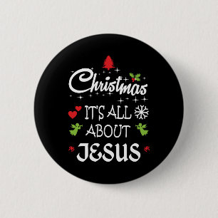 Chapa Redonda De 5 Cm Navidades cristianos - Todo se trata de la camiset