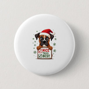 Chapa Redonda De 5 Cm Navidades de perro de Boxer lindo me probaron lo m