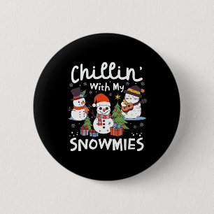 Chapa Redonda De 5 Cm Navidades De Snowman Chillin' Con Mis Noches De No