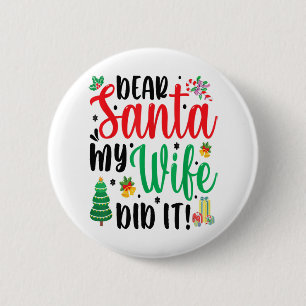 Chapa Redonda De 5 Cm Navidades Diciendo Pun Querido Papá Noel Lo Hizo