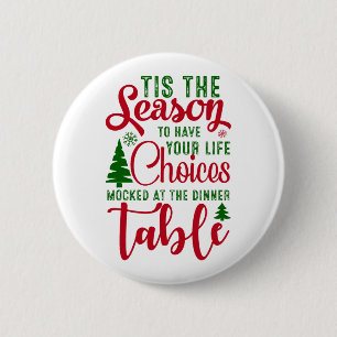 Chapa Redonda De 5 Cm Navidades diseñan la temporada de elecciones