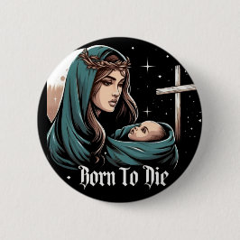 Chapa Redonda De 5 Cm Navidades Jesús nació para morir cruz