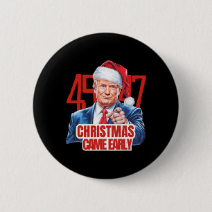 Chapa Redonda De 5 Cm Navidades llegaron temprano y gracioso Donald Trum