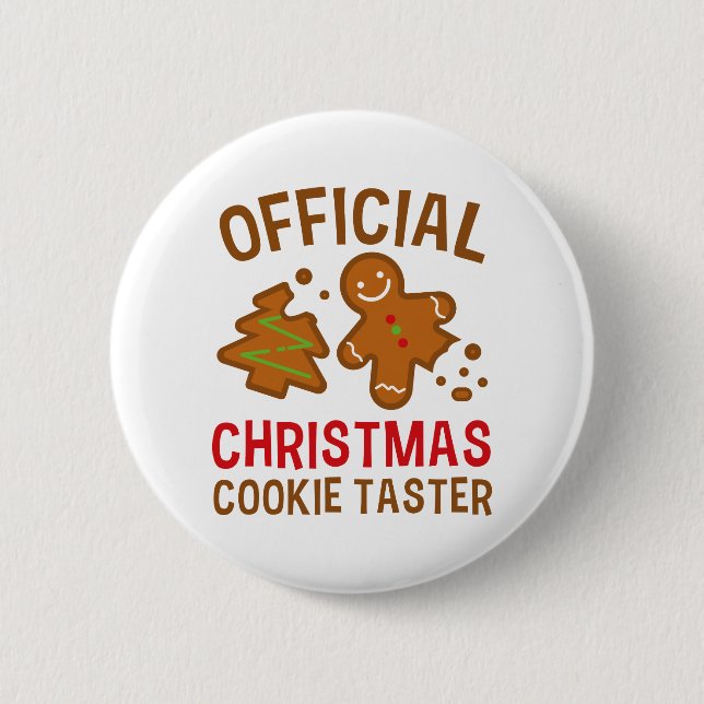 Chapa Redonda De 5 Cm Navidades oficiales Cookie Taster (Anverso)