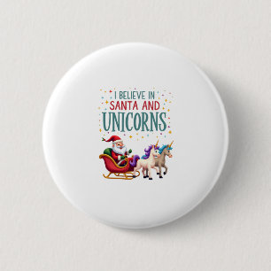 Chapa Redonda De 5 Cm Navidades Que Creo En Santa Y Unicornios Funny Xm