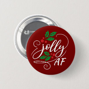 Chapa Redonda De 5 Cm Navidades rojos de Jolly AF con humor sarcástico