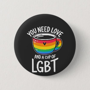 Chapa Redonda De 5 Cm Necesitas amor y una Copa del Orgullo LGBT 2025