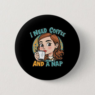 Chapa Redonda De 5 Cm Necesito café y una siesta