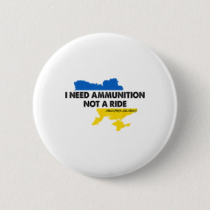 Chapa Redonda De 5 Cm Necesito Munición No Un Viaje Bandera de Ucrania P