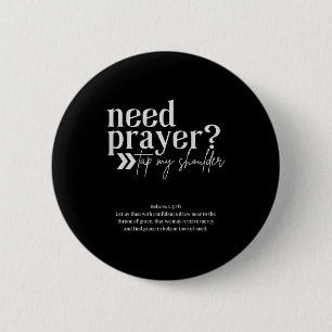Chapa Redonda De 5 Cm Necesito Oración Toca Mi Hombro Hombres Mujeres Cr