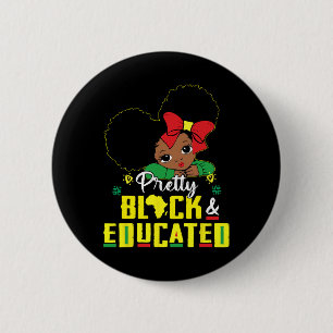 Chapa Redonda De 5 Cm Negra Hermosa Y Educada Soy La Fuerte Africana