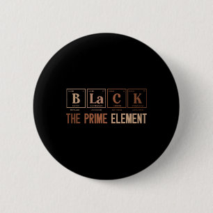 Chapa Redonda De 5 Cm Negro El Elemento Primo Mes de la Historia Negra P