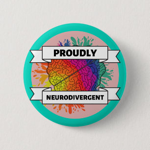 Chapa Redonda De 5 Cm Neurodivergente orgullosamente 