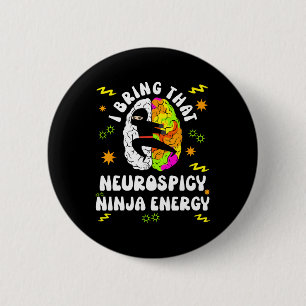 Chapa Redonda De 5 Cm Neurodiverso Neurospicy Ninja Energy Autism Specte