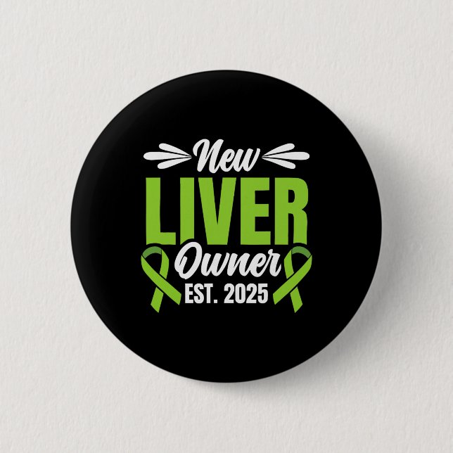 Chapa Redonda De 5 Cm New Liver Owner Est. 2025 - Liver Transplant Recie (Anverso)