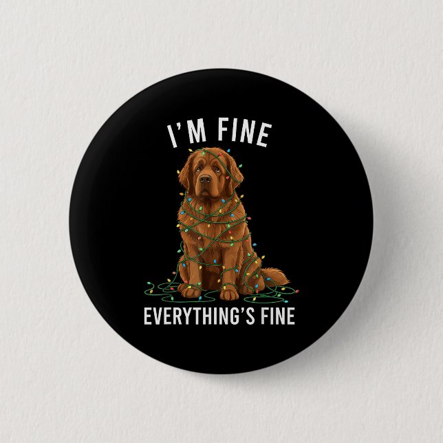 Chapa Redonda De 5 Cm Newfoundland Dog Christmas I'm Fine Everything Is  (Anverso)