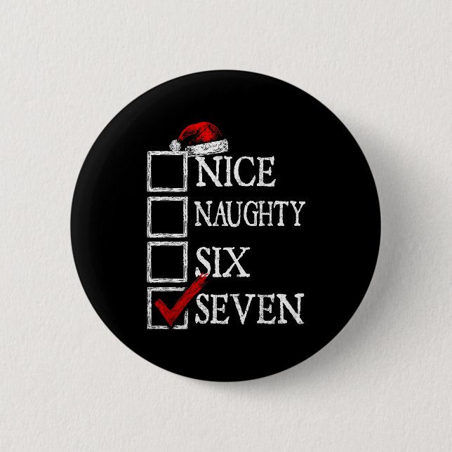 Chapa Redonda De 5 Cm Nice Naughty 67 Christmas Funny Meme Six Seven  (Anverso)