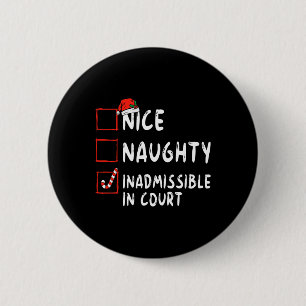 Chapa Redonda De 5 Cm Nice Naughty Inadmisible En La Lista De Navidades