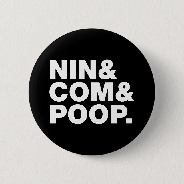 CHAPA REDONDA DE 5 CM NIN & COM & POOP. (Anverso)