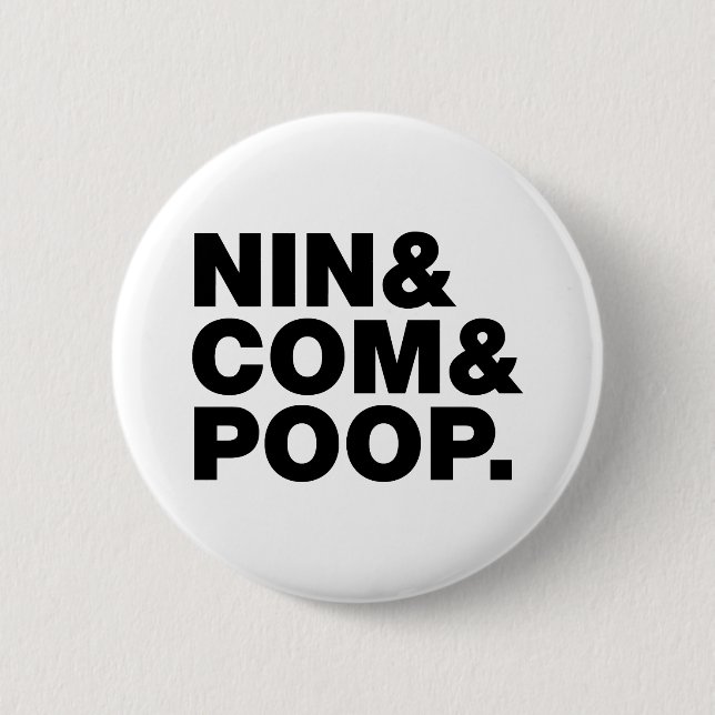 CHAPA REDONDA DE 5 CM NIN & COM & POOP. (Anverso)