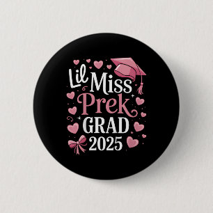Chapa Redonda De 5 Cm Niñas Little Miss Graduada Pre-k 2025 Niñas Preesc