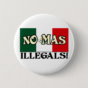 Chapa Redonda De 5 Cm ¡Ningunos Illegals del Mas!