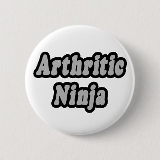 Chapa Redonda De 5 Cm Ninja Artrítica