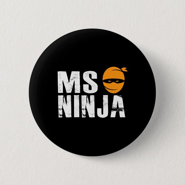 Chapa Redonda De 5 Cm Ninja - Lucha contra la esclerosis múltiple (Anverso)