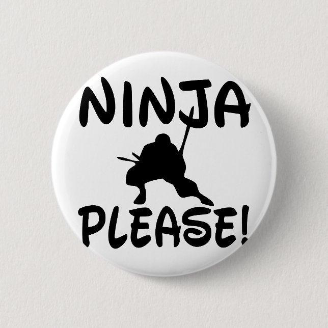Chapa Redonda De 5 Cm ¡Ninja, por favor! (Anverso)