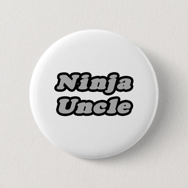 Chapa Redonda De 5 Cm Ninja Uncle (Anverso)
