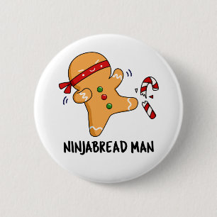 Chapa Redonda De 5 Cm Ninjabread Man Funny Gingerbread Pun