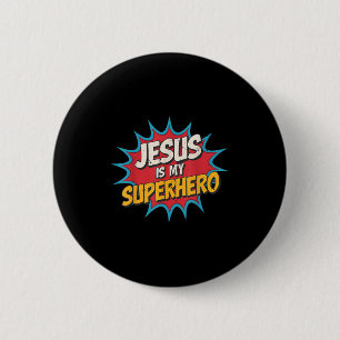 Chapa Redonda De 5 Cm Niño Jesús es mi superhéroe Dios Cristiano Hijo Br