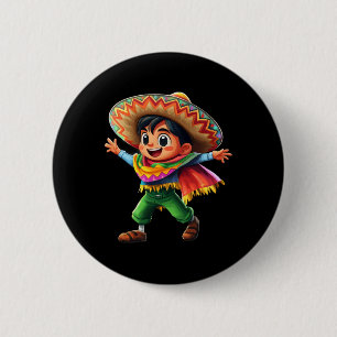 Chapa Redonda De 5 Cm Niño mexicano Fiesta Poncho Cinco De Mayo Celeb