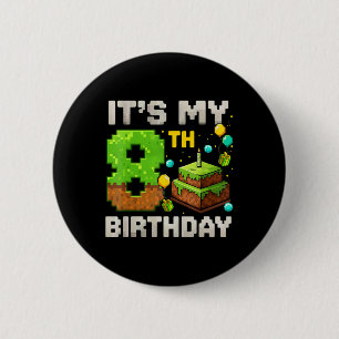 Chapa Redonda De 5 Cm Niños Es Mi Cumpleaños Número 8 Gamer Pixel Cumple
