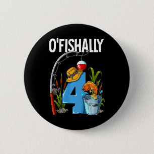 Chapa Redonda De 5 Cm Niños O'fishally 4 Años Cumpleaños De Pesca 4º