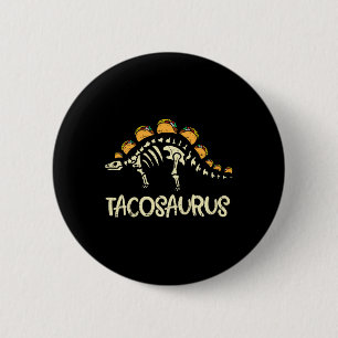 Chapa Redonda De 5 Cm Niños Tacosaurus Skeleton Niños pequeños Cinco D