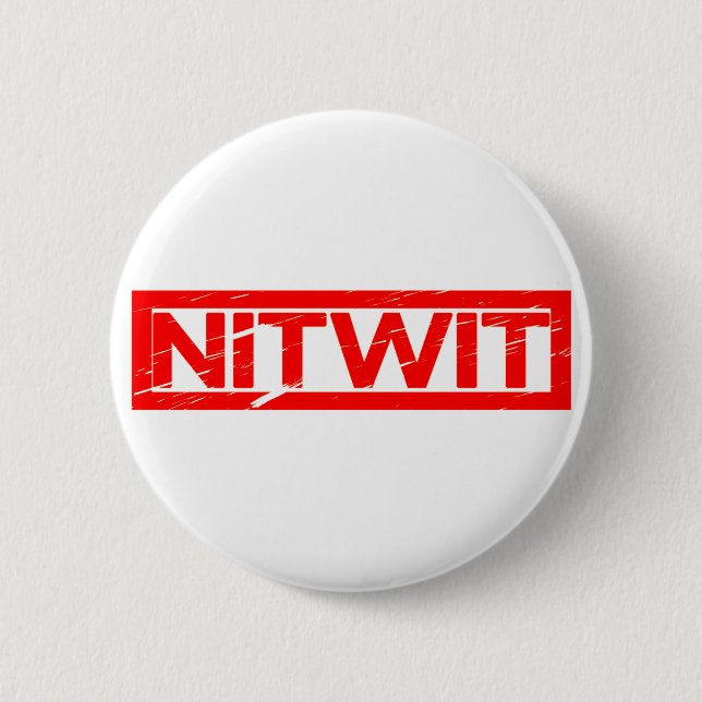Chapa Redonda De 5 Cm Nitwit Stamp (Anverso)
