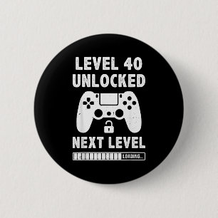 Chapa Redonda De 5 Cm Nivel 40 desbloqueado Cumpleaños 40 videojuego ret