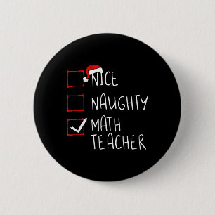 Chapa Redonda De 5 Cm Niza Naughty Math Teachers Navidades List Xmas San